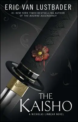 The Kaisho: Un roman Nicholas Linnear - The Kaisho: A Nicholas Linnear Novel