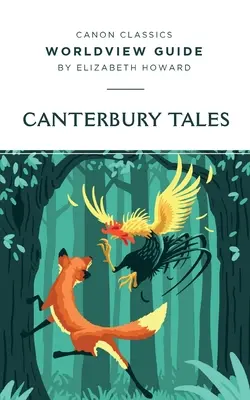Ghid de viziune asupra lumii pentru Povestirile din Canterbury - Worldview Guide for The Canterbury Tales