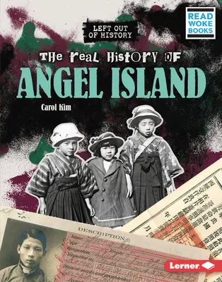 Adevărata istorie a insulei Angel - The Real History of Angel Island