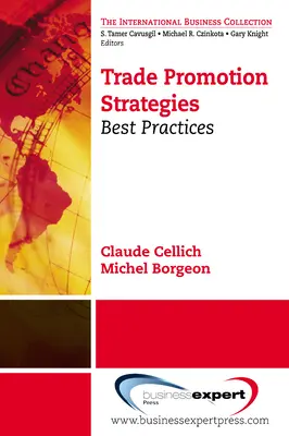 Strategii de promovare a comerțului: Cele mai bune practici - Trade Promotion Strategies: Best Practices