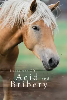 Acid și mită - Acid and Bribery