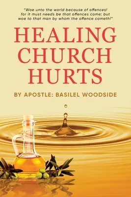 Vindecarea rănilor din biserică - Healing Church Hurts