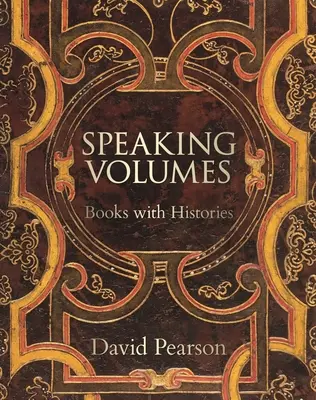Volumele care vorbesc: Cărți cu istorii - Speaking Volumes: Books with Histories