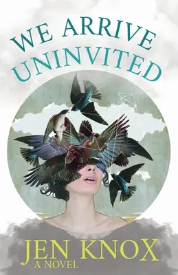 Sosim neinvitați - We Arrive Uninvited