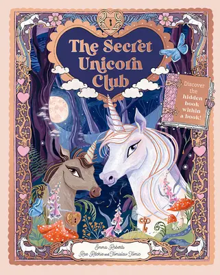 The Secret Unicorn Club: Descoperă cartea ascunsă în interiorul unei cărți! - The Secret Unicorn Club: Discover the Hidden Book Within a Book!