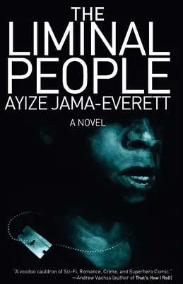 Oamenii liminari - The Liminal People