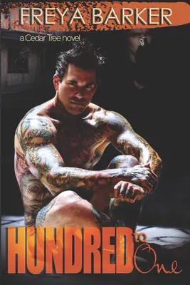 Hundred to One: Un roman din Cedar Tree - Hundred to One: A Cedar Tree Novel