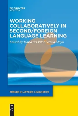Lucrul în colaborare în învățarea limbilor a doua/străine - Working Collaboratively in Second/Foreign Language Learning