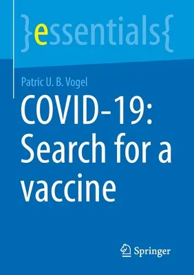 Covid-19: În căutarea unui vaccin - Covid-19: Search for a Vaccine