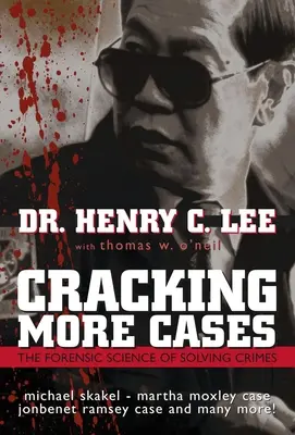 Cracking More Cases: Știința criminalistică a rezolvării crimelor - Cracking More Cases: The Forensic Science of Solving Crimes