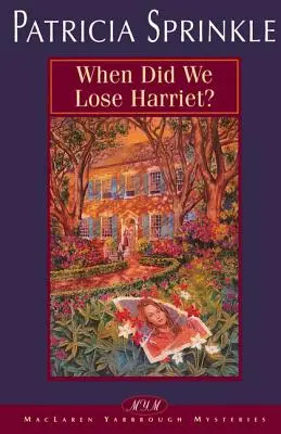 Când am pierdut-o pe Harriet? - When Did We Lose Harriet?