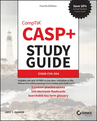 Casp+ Comptia Advanced Security Practitioner Ghid de studiu: Exam Cas-004 - Casp+ Comptia Advanced Security Practitioner Study Guide: Exam Cas-004