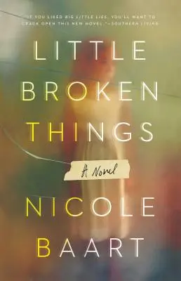 Lucruri puțin rupte - Little Broken Things