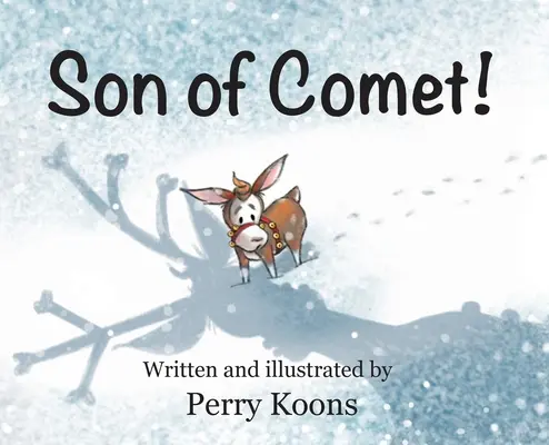 Fiul lui Comet - Son of Comet