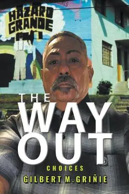 Calea de ieșire: Alegeri - The Way Out: Choices