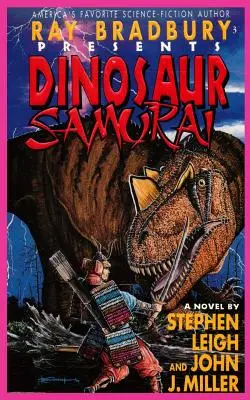 Ray Bradbury prezintă Samuraiul dinozaurilor - Ray Bradbury Presents Dinosaur Samurai
