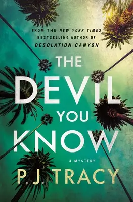 The Devil You Know: Un mister - The Devil You Know: A Mystery