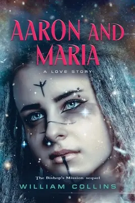 Aaron și Maria: o poveste de dragoste - Aaron and Maria: A Love Story