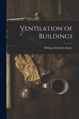 Ventilarea clădirilor - Ventilation of Buildings