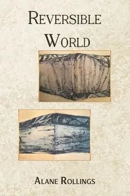 Lumea Reversibilă - Reversible World