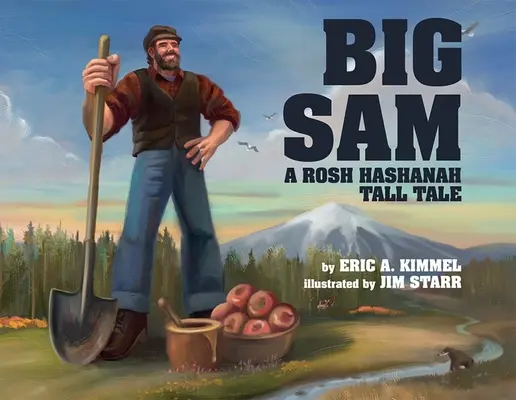 Big Sam: O poveste de Rosh Hashanah - Big Sam: A Rosh Hashanah Tall Tale
