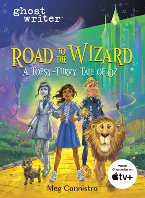 Drumul spre vrăjitor: O poveste răvășitoare despre Oz (A Topsy-Turvy Tale of Oz) - Road to the Wizard: A Topsy-Turvy Tale of Oz