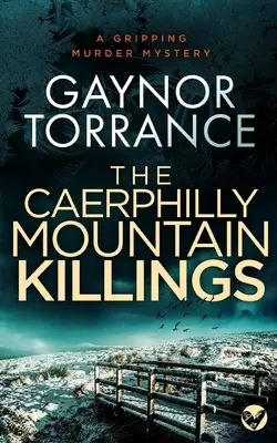 THE CAERPHILLY MOUNTAIN KILLINGS o crimă misterioasă captivantă - THE CAERPHILLY MOUNTAIN KILLINGS a gripping murder mystery