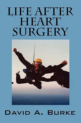 Viața după operația pe cord - Life After Heart Surgery