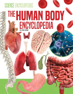 Enciclopedia corpului uman - The Human Body Encyclopedia