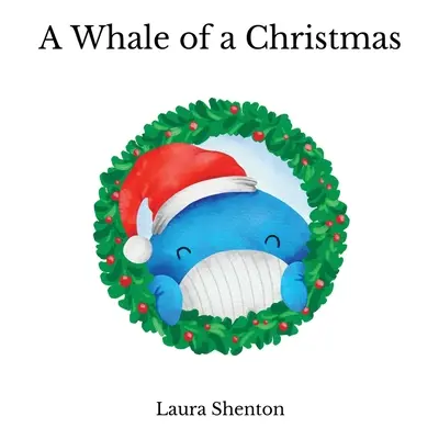 O balenă de Crăciun - A Whale of a Christmas