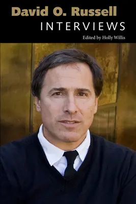 David O. Russell: Interviuri - David O. Russell: Interviews