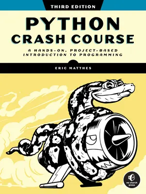 Python Crash Course, Ediția a 3-a - Python Crash Course, 3rd Edition