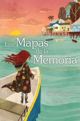 Los Mapas de la Memoria (Hărțile memoriei): Regreso Al Cerro Mariposa - Los Mapas de la Memoria (the Maps of Memory): Regreso Al Cerro Mariposa