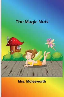 Alunele magice - The Magic Nuts