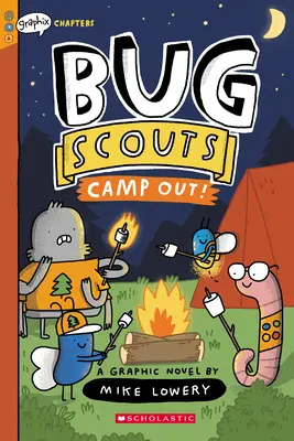 Camp Out! A Graphix Chapters Book (Bug Scouts #2) - Camp Out!: A Graphix Chapters Book (Bug Scouts #2)