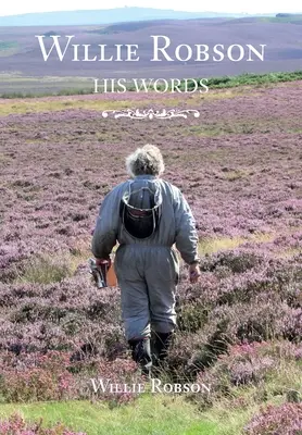 Willie Robson_ propriile sale cuvinte_Robson - Willie Robson_ His Own Words_Robson
