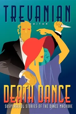 Dansul Morții: Povești pline de suspans ale dansului macabru - Death Dance: Suspenseful Stories of the Dance Macabre