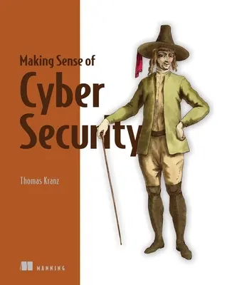 Înțelegerea securității cibernetice - Making Sense of Cybersecurity