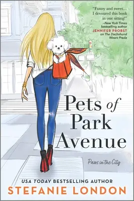 Animalele de companie de pe Park Avenue - Pets of Park Avenue