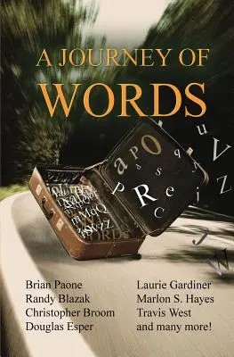 O călătorie a cuvintelor: 35 de povestiri scurte - A Journey of Words: 35 Short Stories
