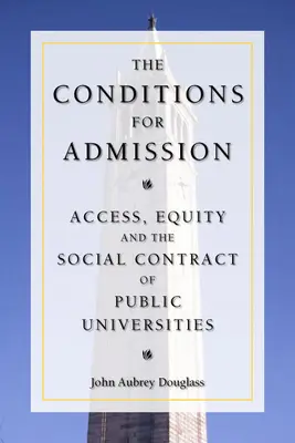 Condițiile de admitere: Accesul, echitatea și contractul social al universităților publice - The Conditions for Admission: Access, Equity, and the Social Contract of Public Universities