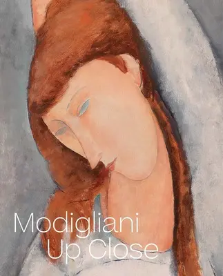 Modigliani de aproape - Modigliani Up Close