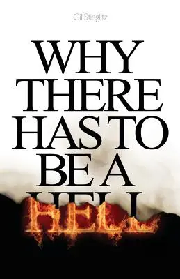 De ce trebuie să existe un iad - Why There Has to Be a Hell