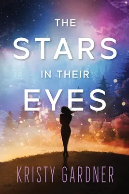 Stelele din ochii lor - The Stars in Their Eyes