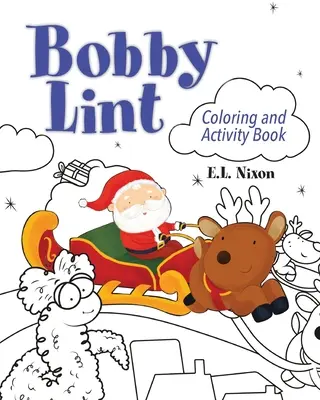 Bobby Lint Carte de colorat și activități - Bobby Lint Coloring and Activity Book