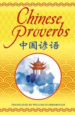 Proverbe chinezești - Chinese Proverbs