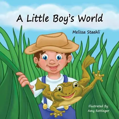 Lumea unui băiețel - A Little Boy's World