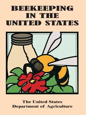 Apicultura în Statele Unite ale Americii - Beekeeping in the United States