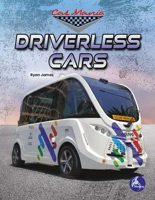 Mașini fără șofer - Driverless Cars