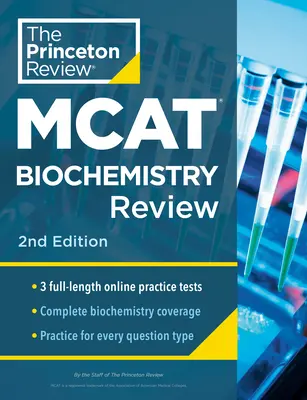 Princeton Review MCAT Biochemistry Review, 2nd Edition: Pregătire completă a conținutului + teste practice - Princeton Review MCAT Biochemistry Review, 2nd Edition: Complete Content Prep + Practice Tests